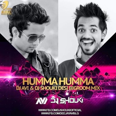 Humma Humma - Dj Avi & Dj Shouki (Remix)