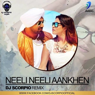 Neeli Neeli Aankhen - Deep Money - DJ Scorpio Dubai Remix