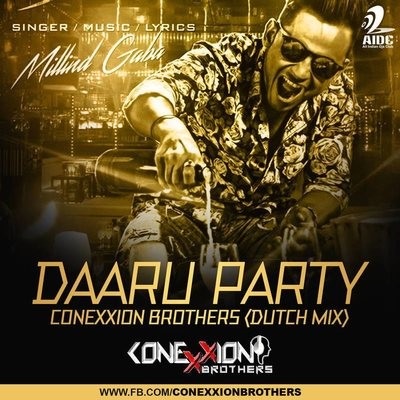 Daaru Party - ConeXXion Brothers (Dutch Mix)