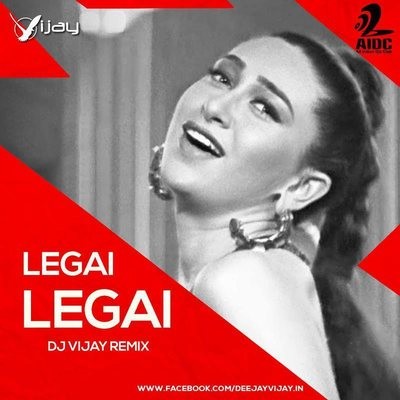 Legayi Legayi - DJ Vijay Remix