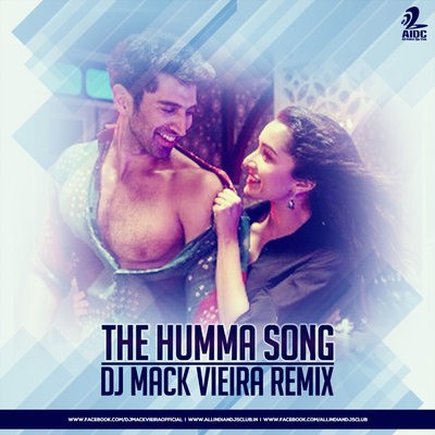 The Humma Song - Dj Mack Vieira Remix