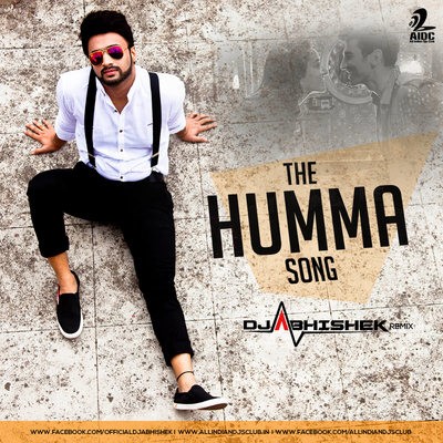 The Humma Song - DJ Abhishek Remix