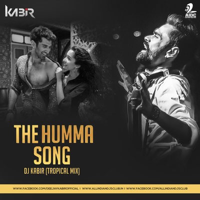 The Humma Song - DJ Kabir (Tropical Trap Mix)