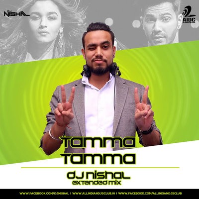 Tamma Tamma Again - DJ Nishal Remix