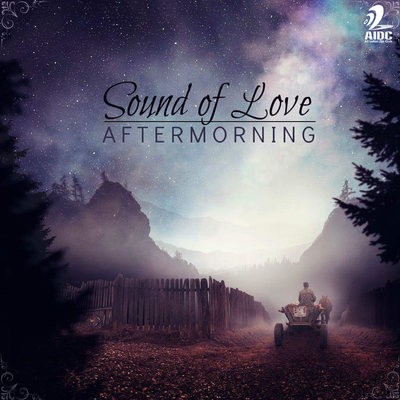 Sound Of Love - Aftermorning