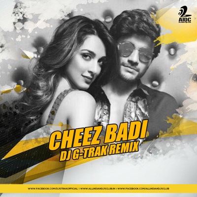 Cheez Badi (Machine) - DJ G-TRAK Remix