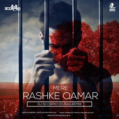 Mere Rashke Qamar - Dj Scorpio Dubai (Chill Out Mix)