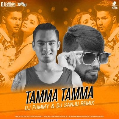 Tamma Tamma Again (Remix) - DJ Pummy & DJ Sanju
