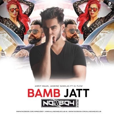 Bamb Jatt (Remix) - Noizboy