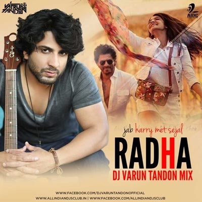 Radha (JHMS) - DJ Varun Tandon Remix