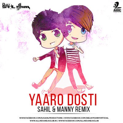 Yaaron Dosti - Manny X Sahil Remix