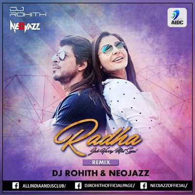 Radha (JHMS) - DJ Rohith & Neojazz Remix