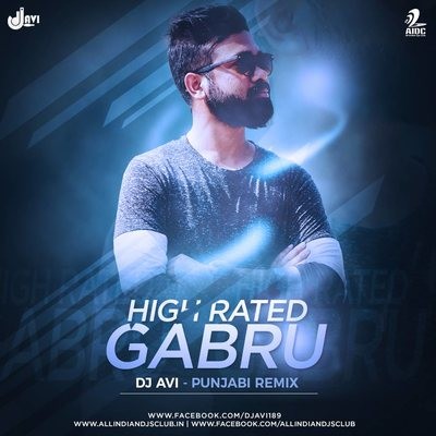 High Rated Gabru - DJ Avi Punjabi Remix
