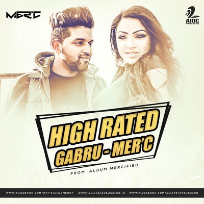 High Rated Gabru - DJ Mer'c Remix 