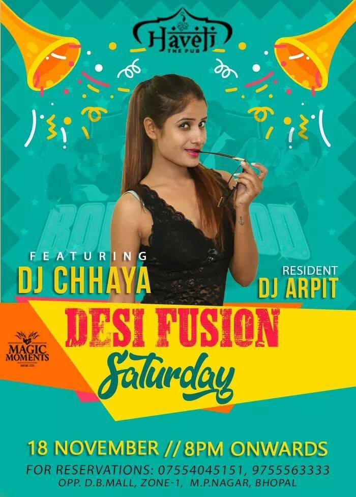 DJ Chhaya - Desi Fusion Saturday