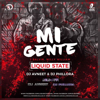 Mi Gente - Liquid State - DJ Avneet & DJ Phillora Remix