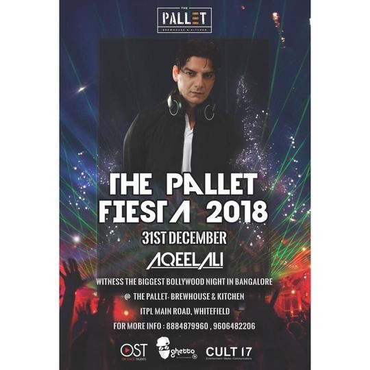 DJ AQEEL - THE PALLET FIESTA 2018