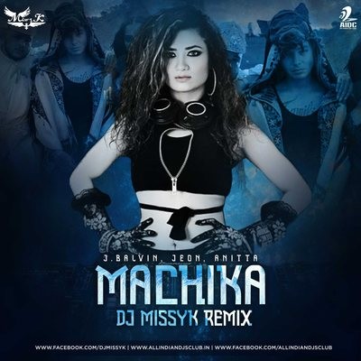 Machika - DJ MissyK Remix