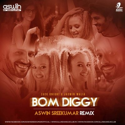 Bom Diggy - Aswin Sreekumar Remix