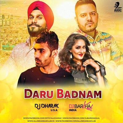 Daru Badnaam (Remix) - DJ Dharak (U.S.A) X DJ Barkha Kaul (INDIA)