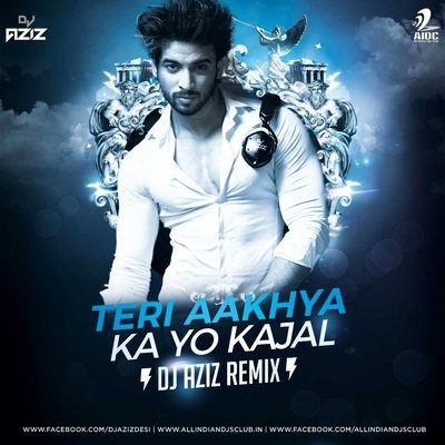 Teri Aakhya Ka Yo Kajal (Remix) - Sapna Chaudhary - DJ Aziz