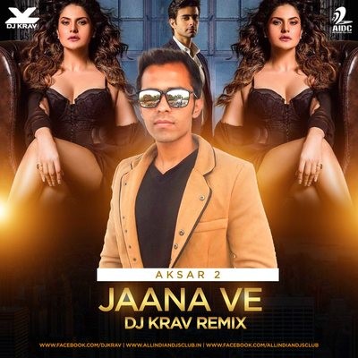 Jaana Ve - DJ Krav Remix