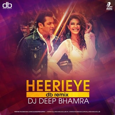 Heeriye (db Remix) - DJ Deep Bhamra