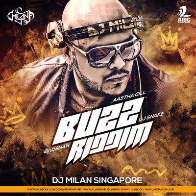 Buzz Riddim - DJ Milan Singapore