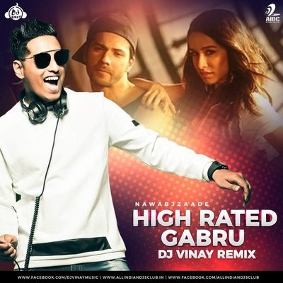 High Rated Gabru (Remix) - DJ Vinay