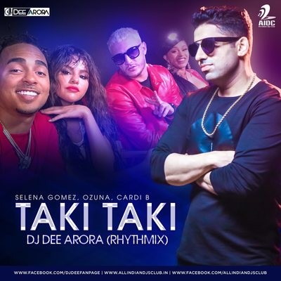 Taki Taki (Rhythmix) - DJ Dee Arora