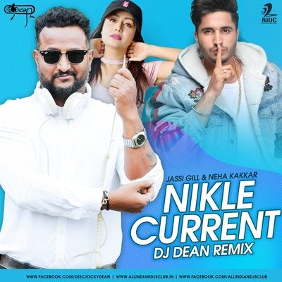 Nikle Current (Remix) - DJ Dean