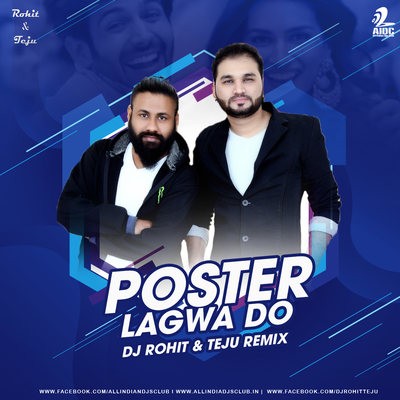 Poster Lagwa Do (Remix) - DJ Rohit & Teju