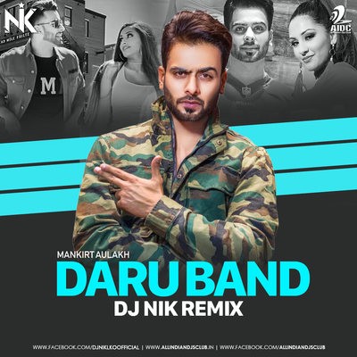 Daaru Band (Remix) - DJ NIK
