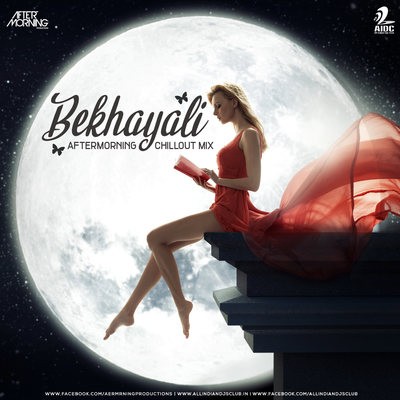 Bekhayali (Chillout Mix) - Aftermorning