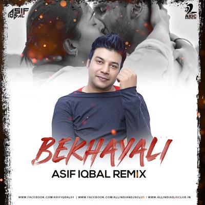 Bekhayali (Remix) - Asif Iqbal