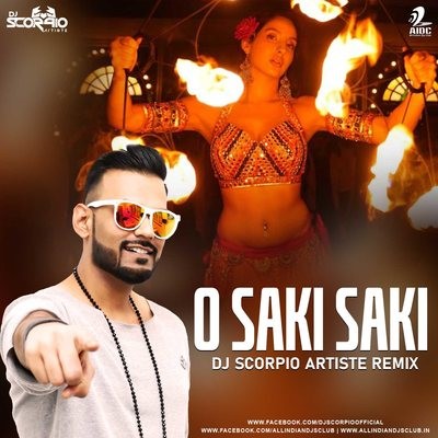 O Saki Saki (Remix) - DJ Scorpio Artiste
