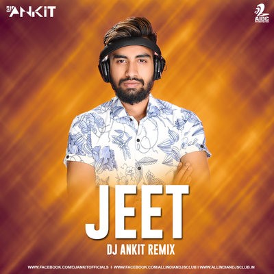 Jeet (Remix) - Ritviz - DJ Ankit