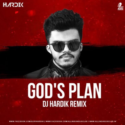 God's Plan (Remix) - DJ Hardik