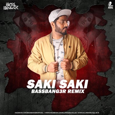 O Saki Saki (Remix) - BASSBANG3R