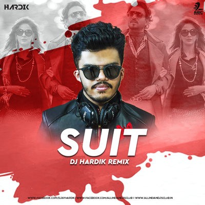 Suit (Remix) - Hindi Medium - DJ Hardik