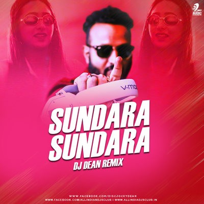 Sundara Sundara (Remix) - DJ Dean