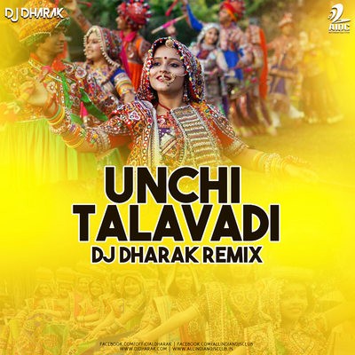Unchi Talavadi (Remix) - DJ Dharak