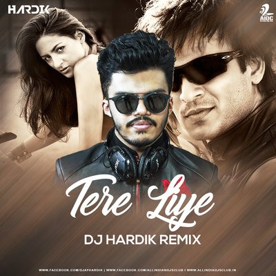 Tere Liye (Remix) - Prince - DJ Hardik