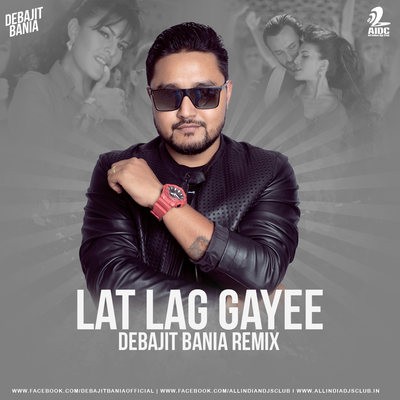 Lat Lag Gayee (Remix) - Race 2 - Debajit Bania