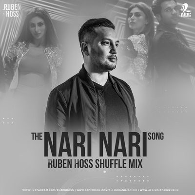 The Nari Nari Song (Shuffle Mix) - Ruben Hoss