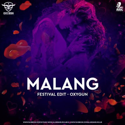Malang (Title Track) - Festival Edit - OXYGUN