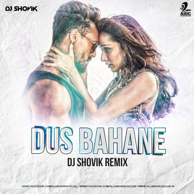 Dus Bahane 2.0 (Remix) - DJ Shovik