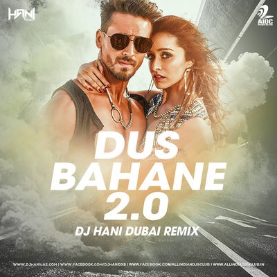 Dus Bahane 2.0 (Remix) - DJ Hani Dubai