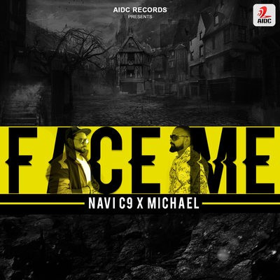 Face Me - Navi C9 X Michael