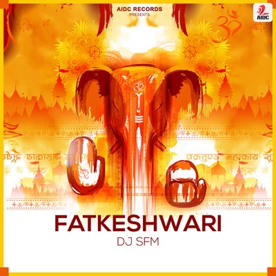 Fatkeshwari (Original Mix) - DJ Saurabh From Mumbai